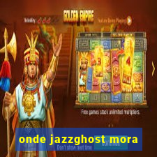 onde jazzghost mora